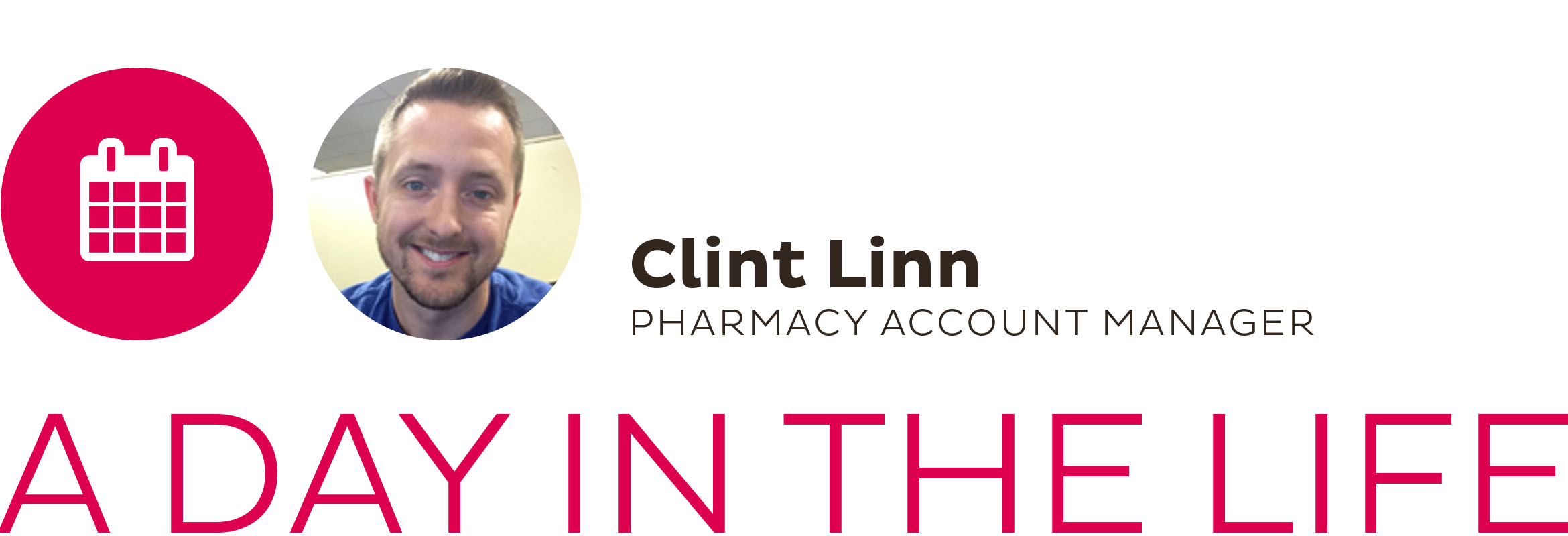 A Day In The Life: Clint Linn